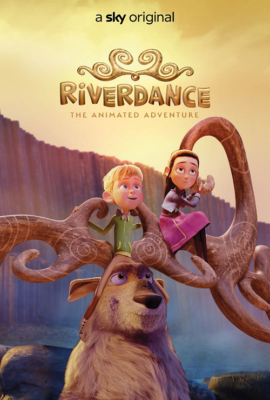 Riverdance The Animated Adventure ผจญภัยริเวอร์แดนซ์ (2021)