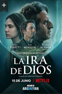 The Wrath of God (La Ira de Dios) สวรรค์แค้น (2022) NETFLIX ซับไทย