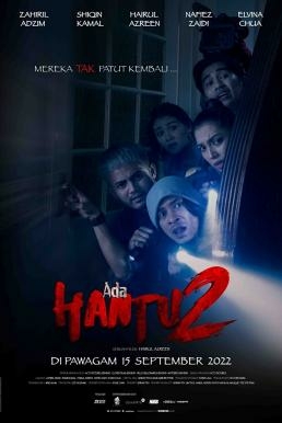 Ada Hantu 2 อาดา ฮันตู 2 (2022) บรรยายไทย